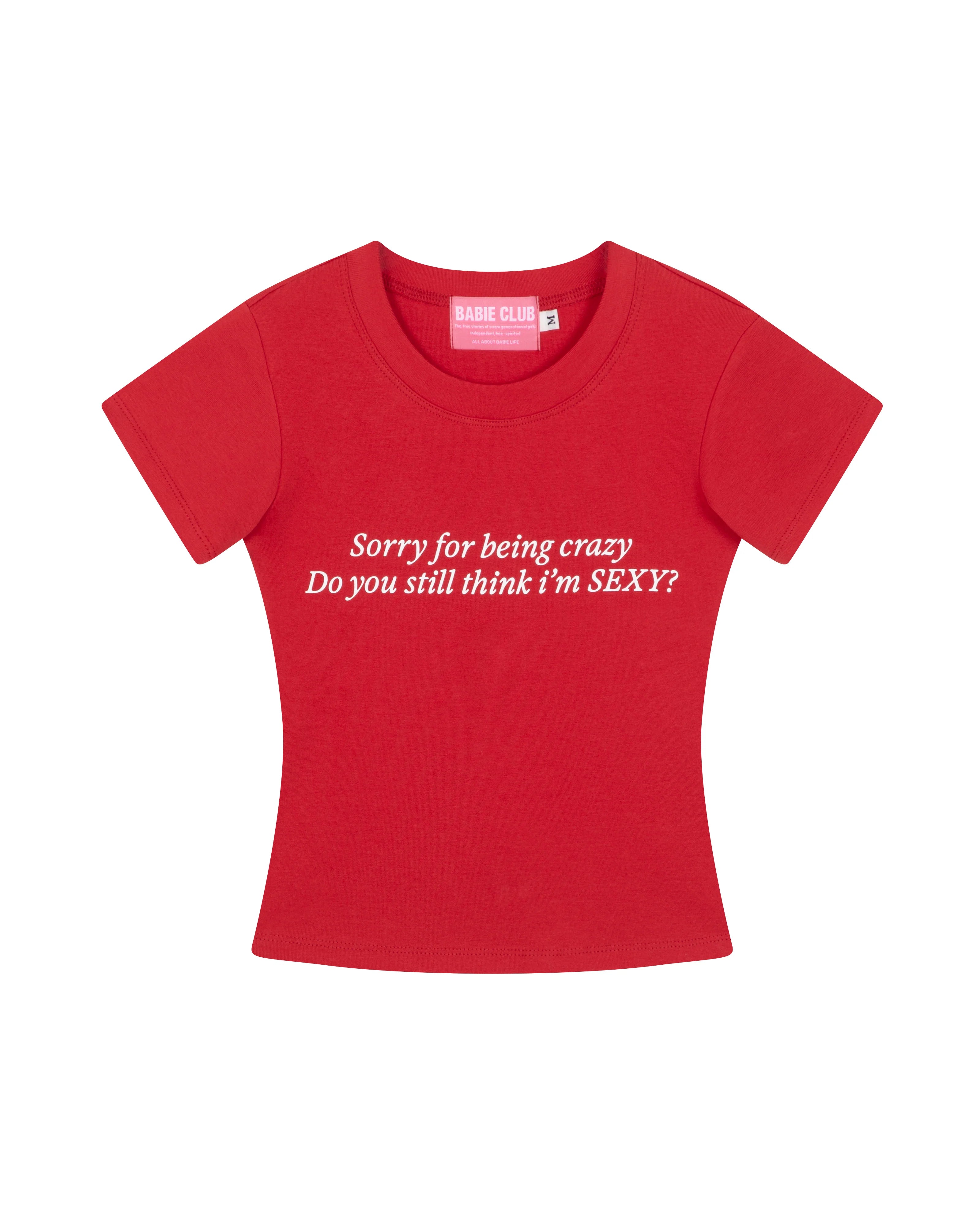 [ PRE ORDER ] BABIE TEE I AM SEXY