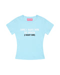 [ PRE ORDER ] BABIE TEE "WANT HIM"